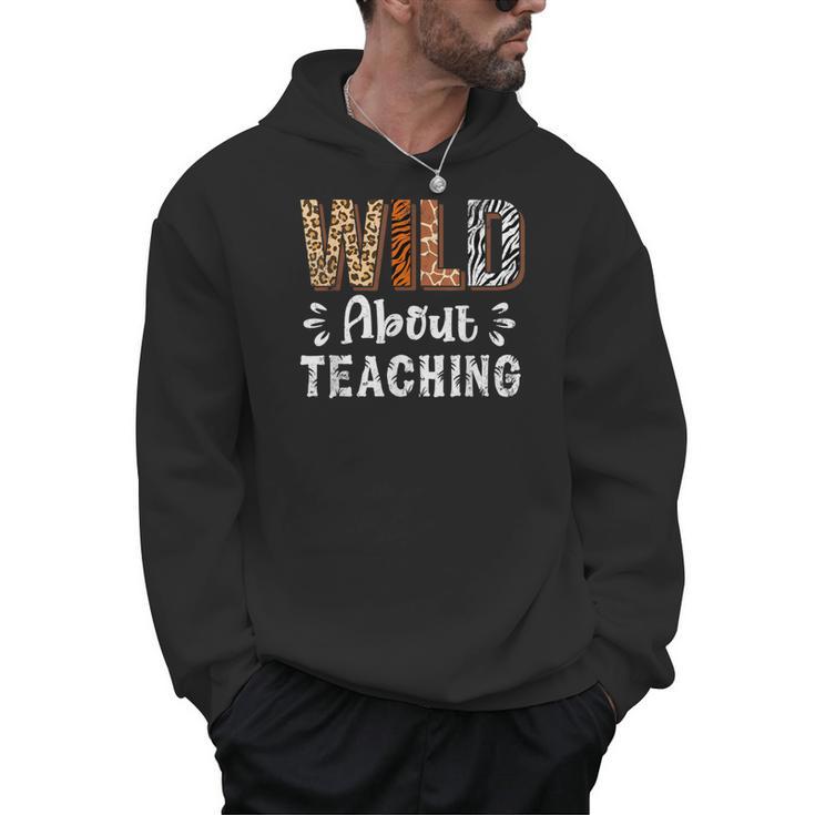 Wild About Teaching Teacher Lover Animals Leopard Zebra Men Hoodie