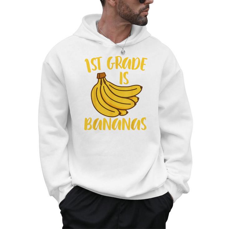 1st Grade Is Bananas Teacher Teaching Back To School Men Hoodie