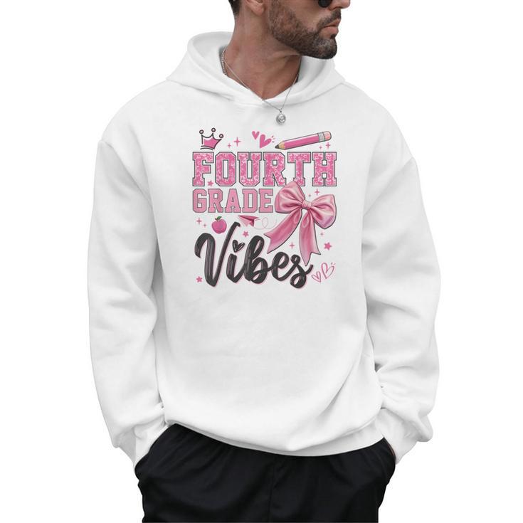 4th Fourth Grade Vibes Back To School Coquette Teacher Girl Men Hoodie