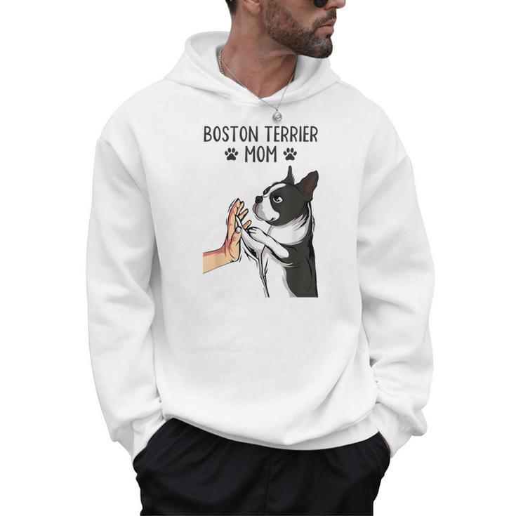 Boston Terrier Mom Dogs Mum Woman Men Hoodie
