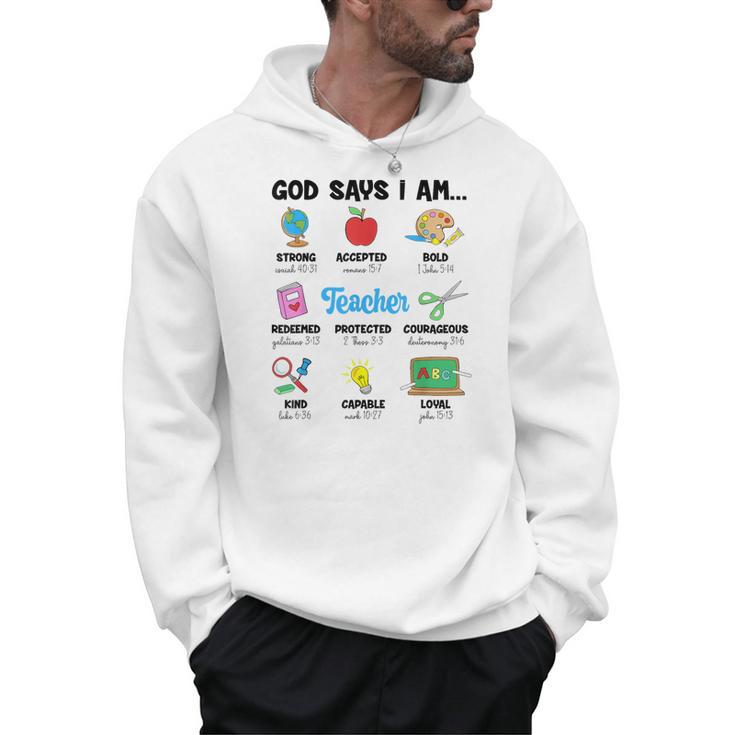 God Says Im Teacher Christian Back To School Religious Men Hoodie