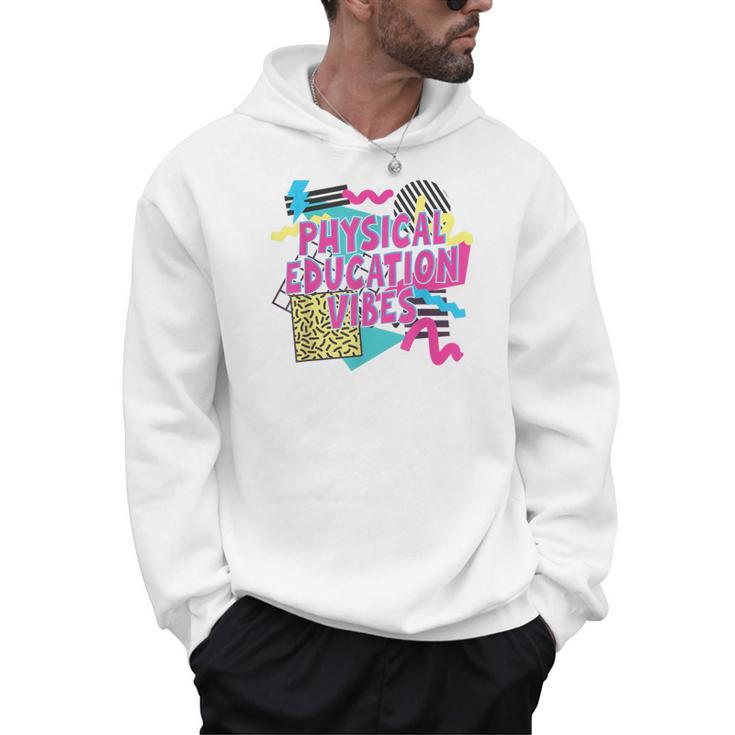 Retro Physical Education Vibes Gym Teacher Phys Ed Teacher Men Hoodie
