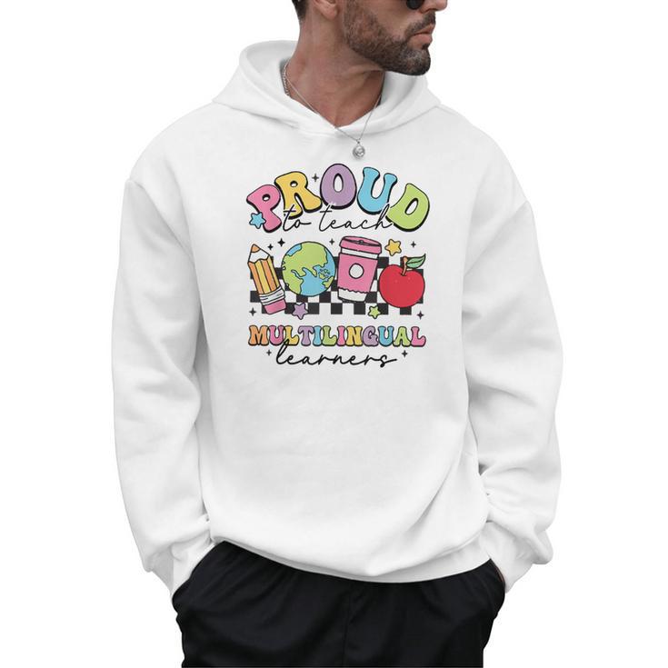 Retro Proud To Teach Multilingual Learners English Teacher Men Hoodie