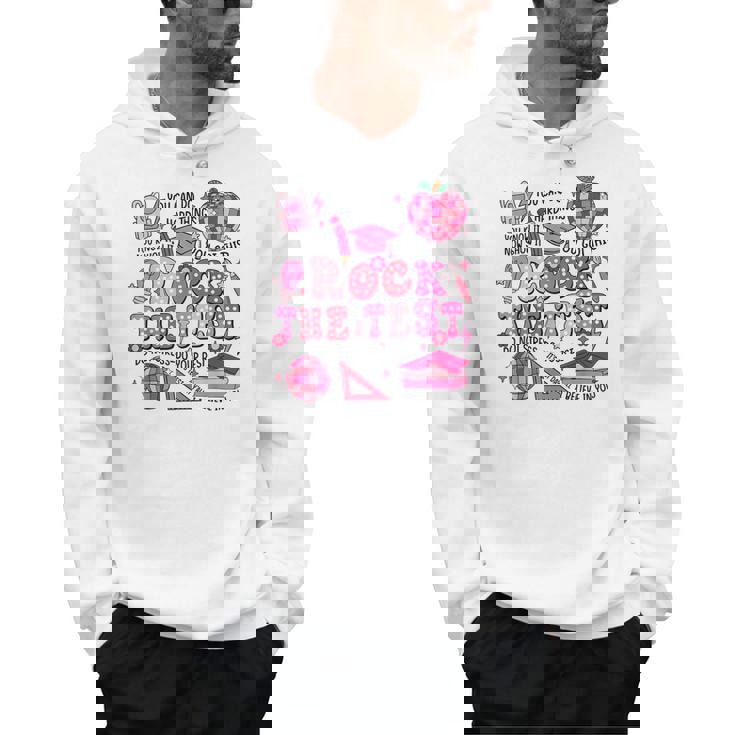 Rock The Test Testing Day Don&#x27;t Stress Do Your Best Teacher For Men Women Girls Kids Men Hoodie