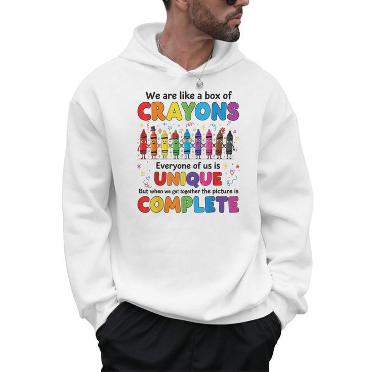 Teacher We Are Like a Box Of Crayons Back To School Men Hoodie