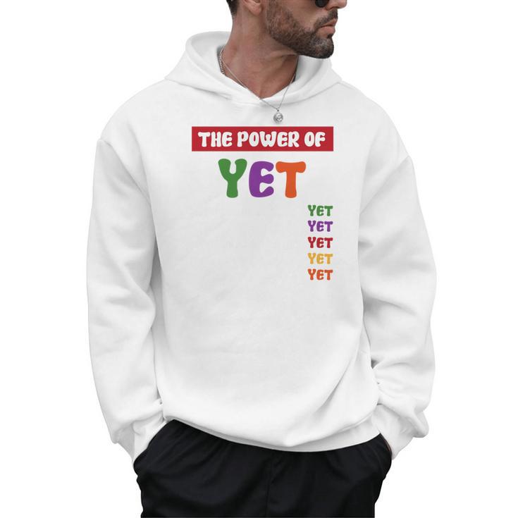 Teacher Growth Mindset Power Of Yet Men Hoodie