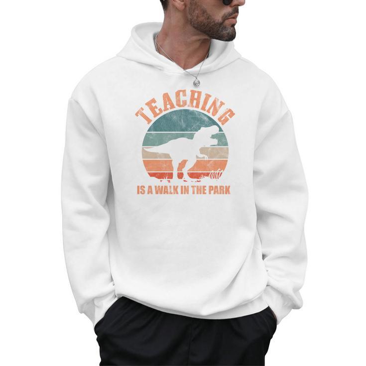 Teaching Is A Walk In The Park Teacher T-Rex Retro Men Hoodie