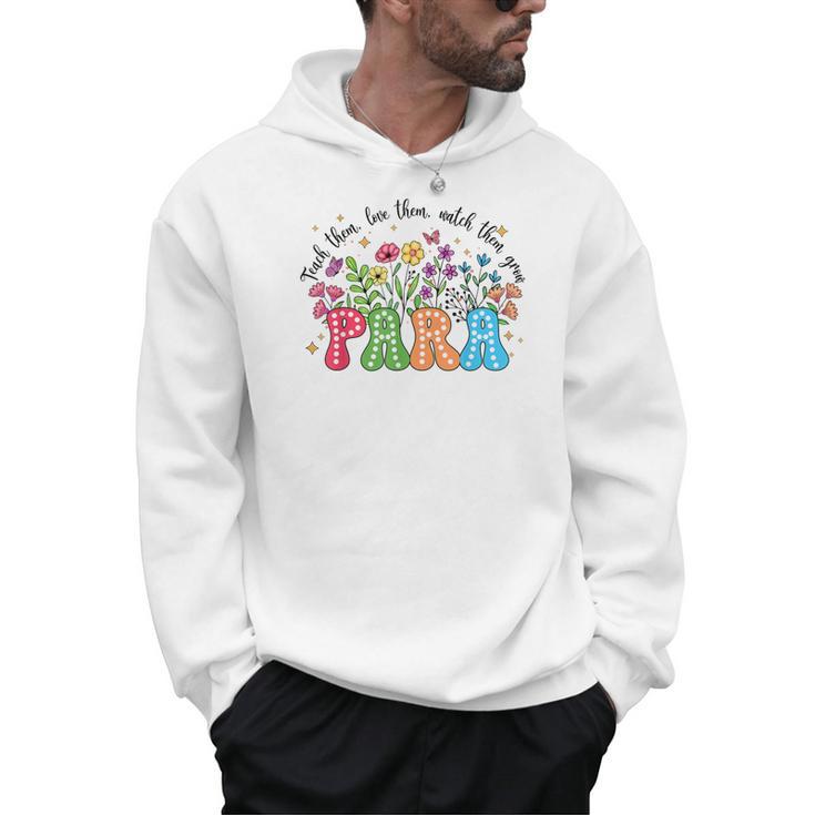 Wildflower Para Floral Paraprofessional Paraeducator Teacher Men Hoodie