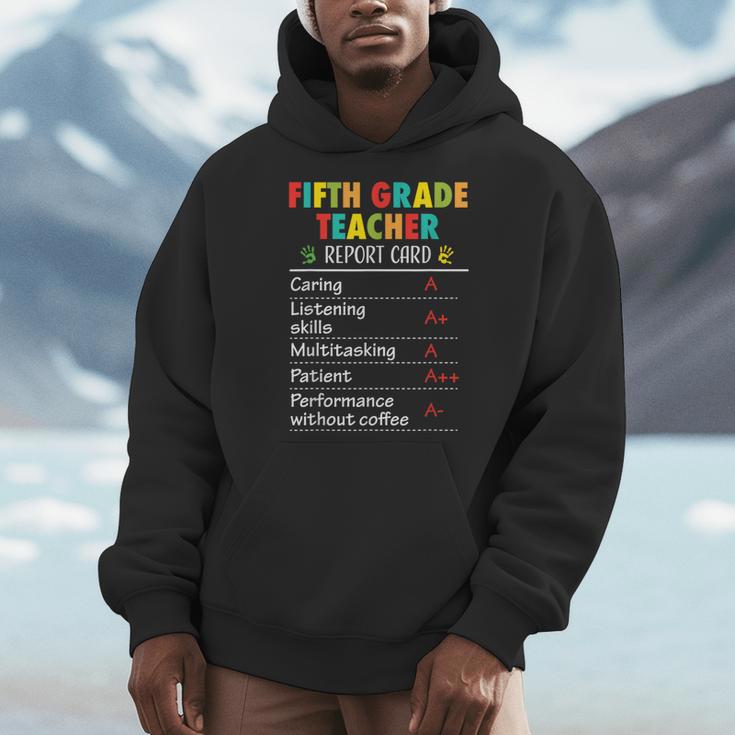 5th Grade Teacher Report Card Appreciation Men Women Men Hoodie, funny design 5th Grade Teacher Report Card Appreciation Men Women Men Hoodie, funny design