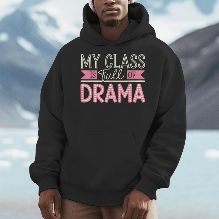 Theatre School Drama Class Musical Theater Drama Teacher Men Hoodie, funny design