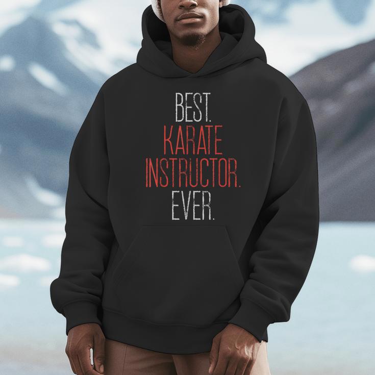 Best Karate Instructor Ever Martial Arts Teacher Sensei Men Hoodie, funny design Best Karate Instructor Ever Martial Arts Teacher Sensei Men Hoodie, funny design