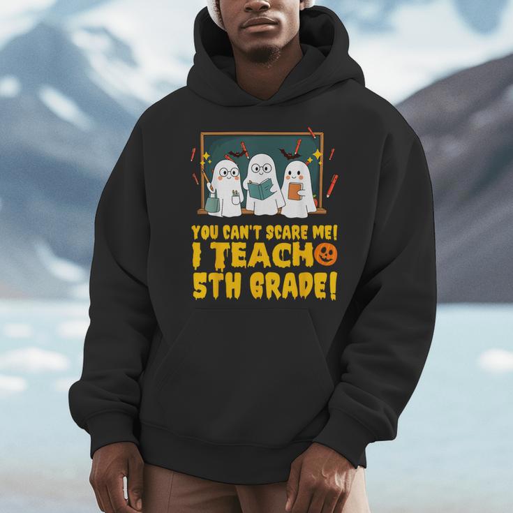 You Can't Scare Me I Teach 5th Grade Teacher Halloween Men Hoodie, funny design You Can't Scare Me I Teach 5th Grade Teacher Halloween Men Hoodie, funny design