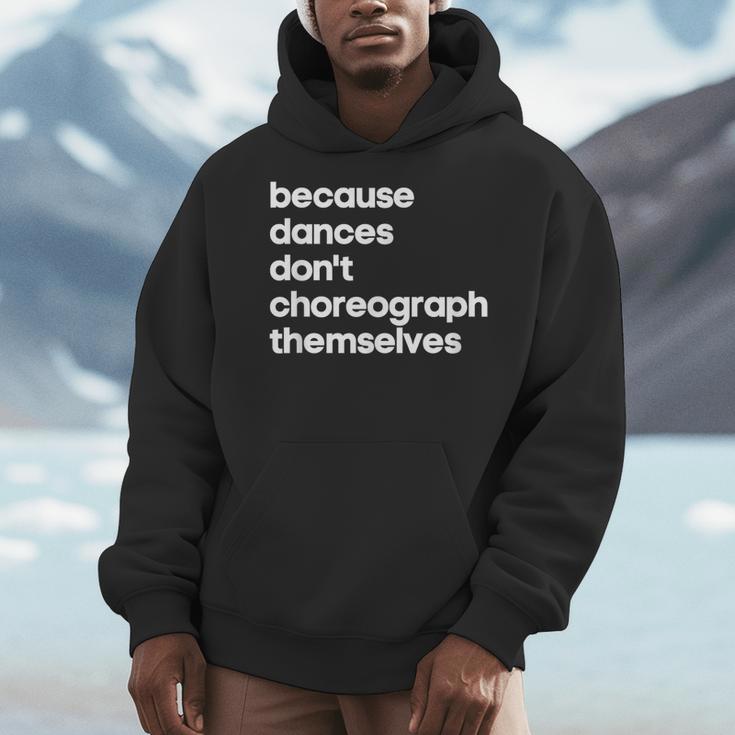 Choreographer Dance Teacher Cool Unique Shirt For Men Women Men Hoodie, funny design Choreographer Dance Teacher Cool Unique Shirt For Men Women Men Hoodie, funny design