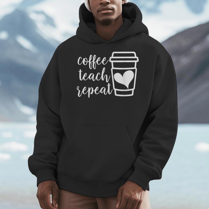 Coffee Teach Repeat Women's Misses Plus Size Teacher Men Hoodie, funny design Coffee Teach Repeat Women's Misses Plus Size Teacher Men Hoodie, funny design