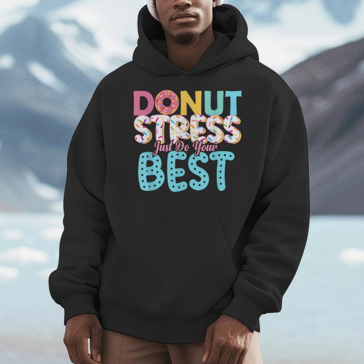 Donut Stress Just Do Your Best Teachers Testing Day For Men Women Girls Kids Men Hoodie, funny design Donut Stress Just Do Your Best Teachers Testing Day For Men Women Girls Kids Men Hoodie, funny design
