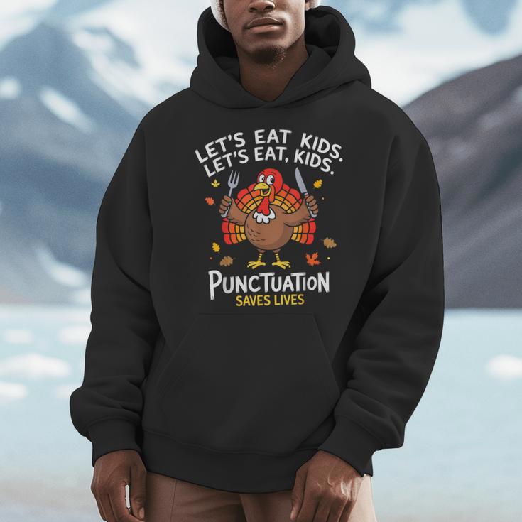 Lets Eat Kids Punctuation Saves Lives Thanksgiving Teacher Men Hoodie, funny design Lets Eat Kids Punctuation Saves Lives Thanksgiving Teacher Men Hoodie, funny design