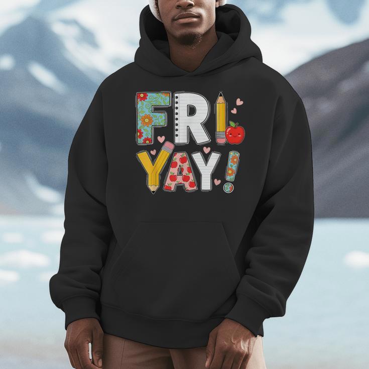 Fri Yay Teacher Happy Friday Friyay Weekend Back To School Men Hoodie, funny design