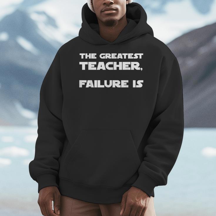 The Greatest Teacher Failure Is Wisdom Quote Motivation Men Women Girls Kids Men Hoodie, funny design