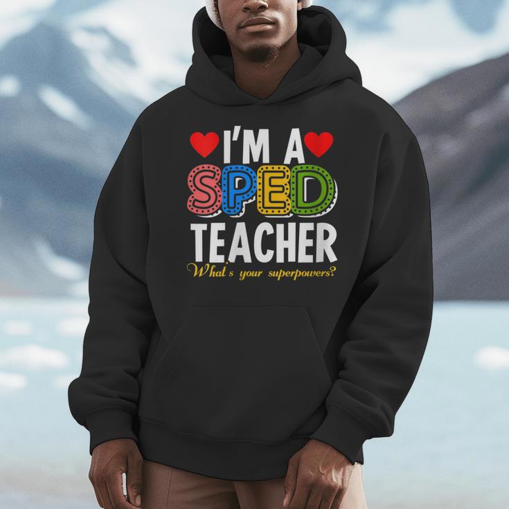 I'm A SPED Teacher Special Education Teacher Men Hoodie, funny design I'm A SPED Teacher Special Education Teacher Men Hoodie, funny design