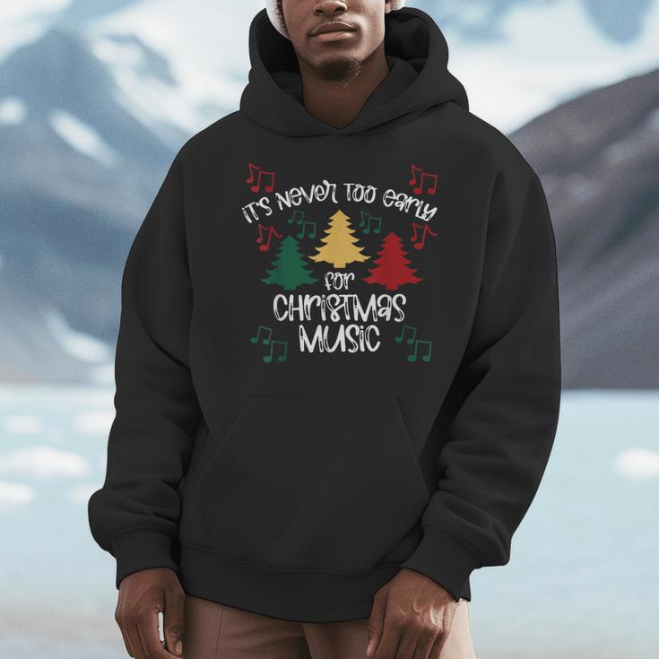 It's Never Too Early For Christmas Music Teacher Men Hoodie, funny design It's Never Too Early For Christmas Music Teacher Men Hoodie, funny design