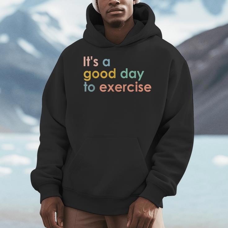 It's A Good Day To Exercise PE Teacher Gym Exercise For Men Women Men Hoodie, Pe Teacher Gifts, funny design It's A Good Day To Exercise PE Teacher Gym Exercise For Men Women Men Hoodie, Pe Teacher Gifts, funny design