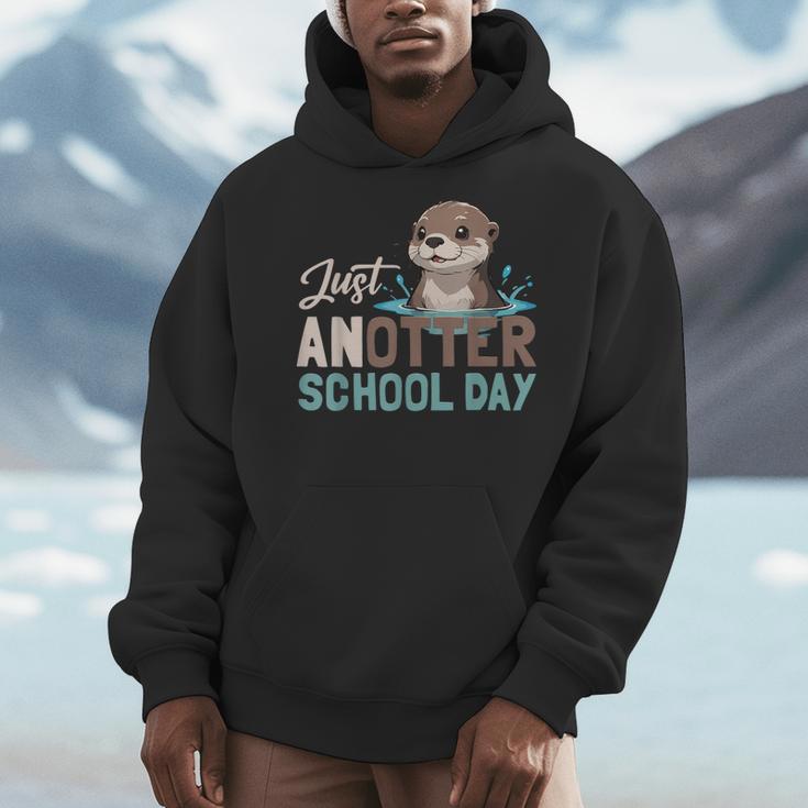 Just Anotter School Day Cute Otter Lover Teacher Student Men Hoodie, funny design Just Anotter School Day Cute Otter Lover Teacher Student Men Hoodie, funny design