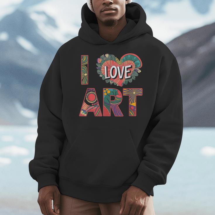 I Love Art Artist Painter Colorful Painting Art Teacher Men Hoodie, funny design I Love Art Artist Painter Colorful Painting Art Teacher Men Hoodie, funny design