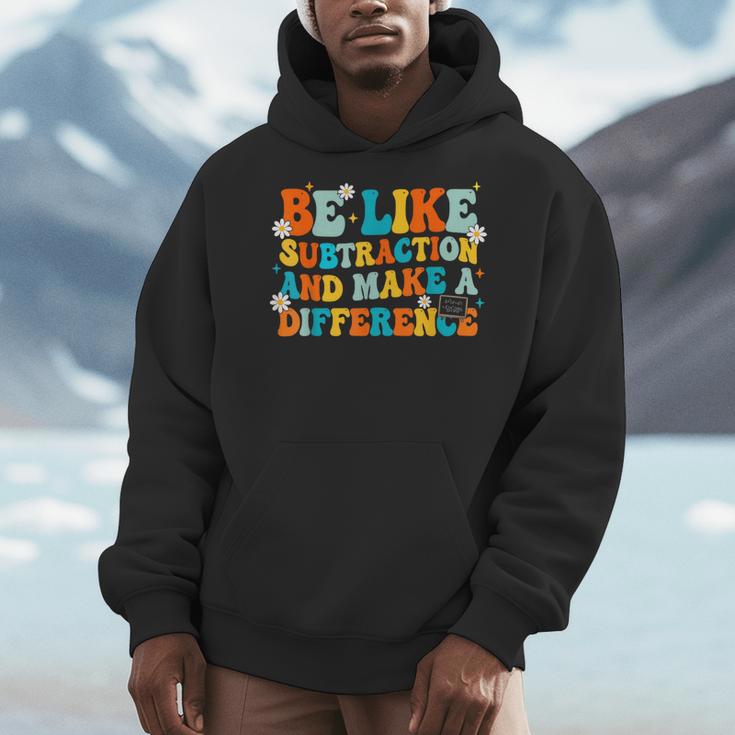 Math Teacher Be Like Subtraction And Make a Difference Men Hoodie, funny design Math Teacher Be Like Subtraction And Make a Difference Men Hoodie, funny design