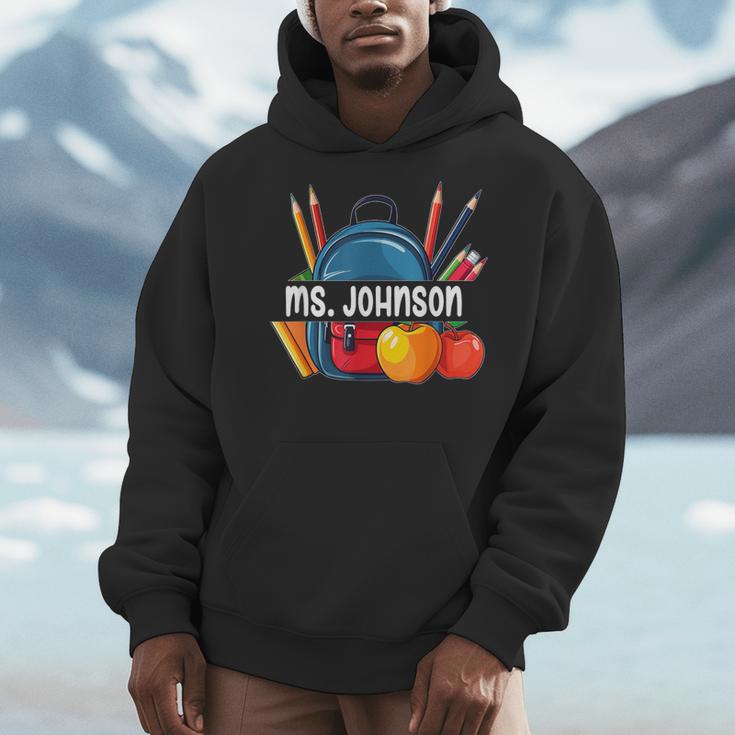 Ms Johnson Personalized Name Back To School Teacher For Men Women Kids Men Hoodie, funny design Ms Johnson Personalized Name Back To School Teacher For Men Women Kids Men Hoodie, funny design