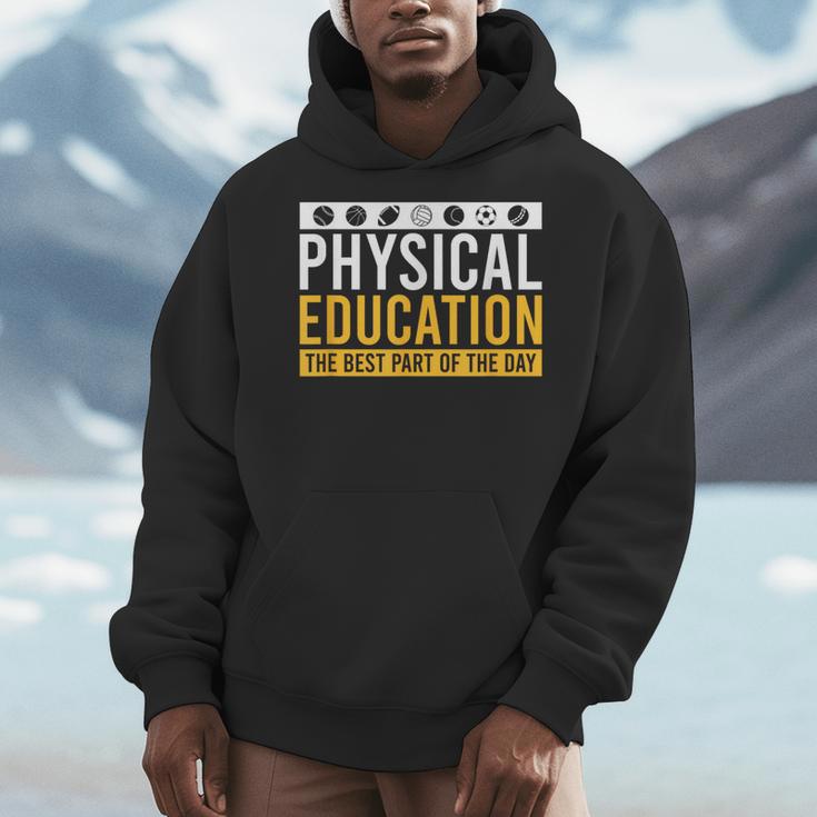 Physical Education Best Part Of The Day Phys Ed Teacher Men Hoodie, funny design Physical Education Best Part Of The Day Phys Ed Teacher Men Hoodie, funny design