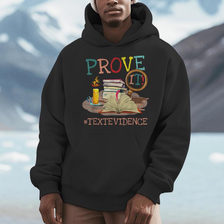 Prove It Text Evidence English Teacher Reading Teacher Men Hoodie, English Teacher Gifts, funny design Prove It Text Evidence English Teacher Reading Teacher Men Hoodie, English Teacher Gifts, funny design