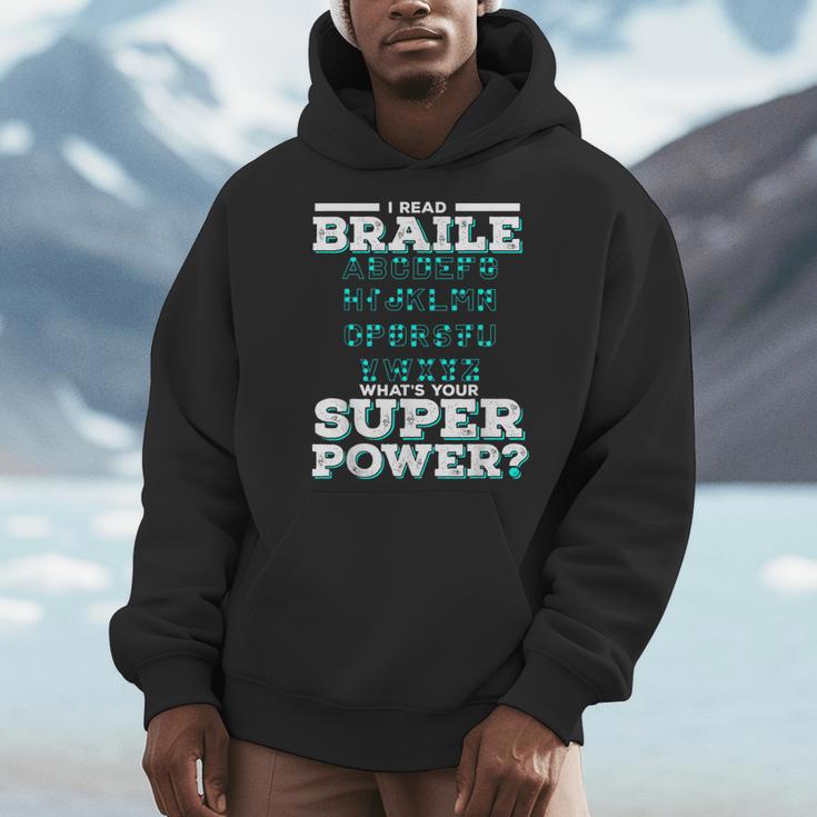 I Read Braille Tell Me Your Superpower Braille Teacher For Men Women Men Hoodie, funny design I Read Braille Tell Me Your Superpower Braille Teacher For Men Women Men Hoodie, funny design