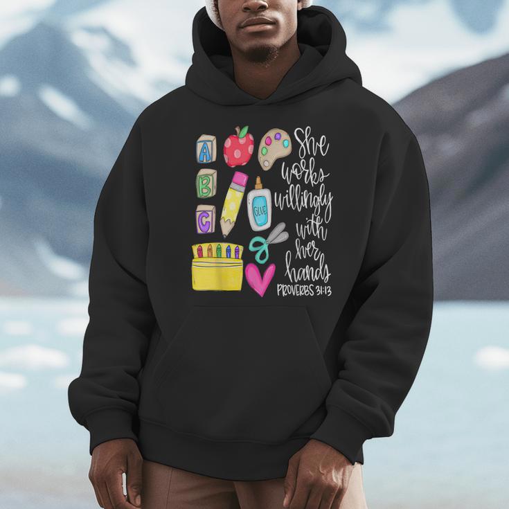 She Works Willingly With Her Hands Proverbs Daycare Teacher Men Women Men Hoodie, funny design