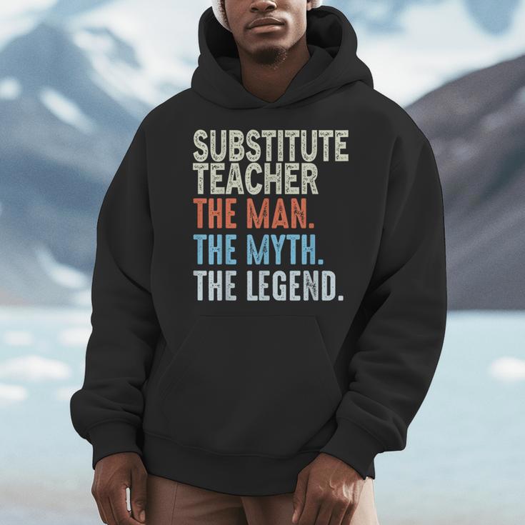 Substitute Teacher Man The Myth The Legend Appreciation Day Men Hoodie, funny design