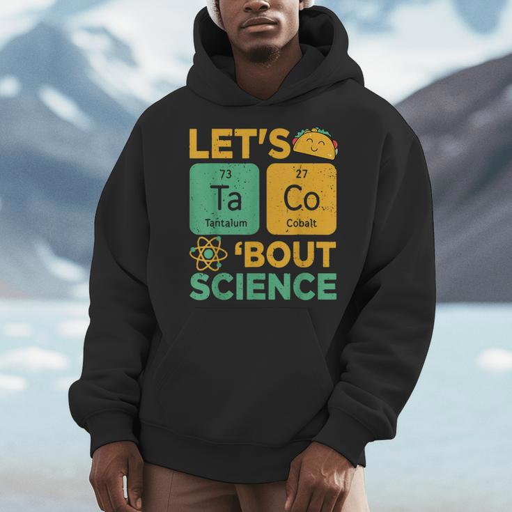 Lets Tacos Bout Science Teacher Chemistry Physics Men Hoodie, Science Teacher Gifts, funny design