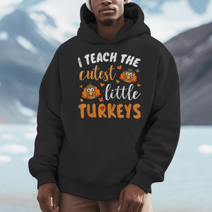 I Teach The Cutest Little Turkeys For Teacher Thanksgiving Men Hoodie, funny design I Teach The Cutest Little Turkeys For Teacher Thanksgiving Men Hoodie, funny design