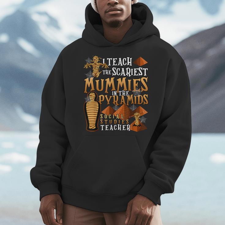 Teach The Scariest Mummies Halloween Social Studies Teacher Men Women Men Hoodie, funny design Teach The Scariest Mummies Halloween Social Studies Teacher Men Women Men Hoodie, funny design