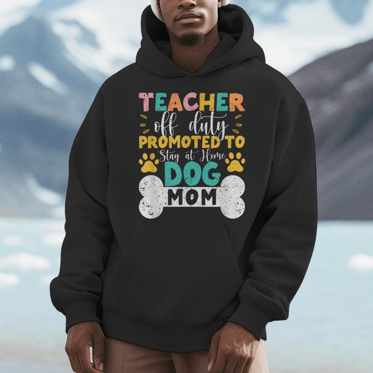 Teacher Off Duty Promoted To Stay At Home Dog Mom Teachers Men Hoodie, Couple Gifts, funny design Teacher Off Duty Promoted To Stay At Home Dog Mom Teachers Men Hoodie, Couple Gifts, funny design