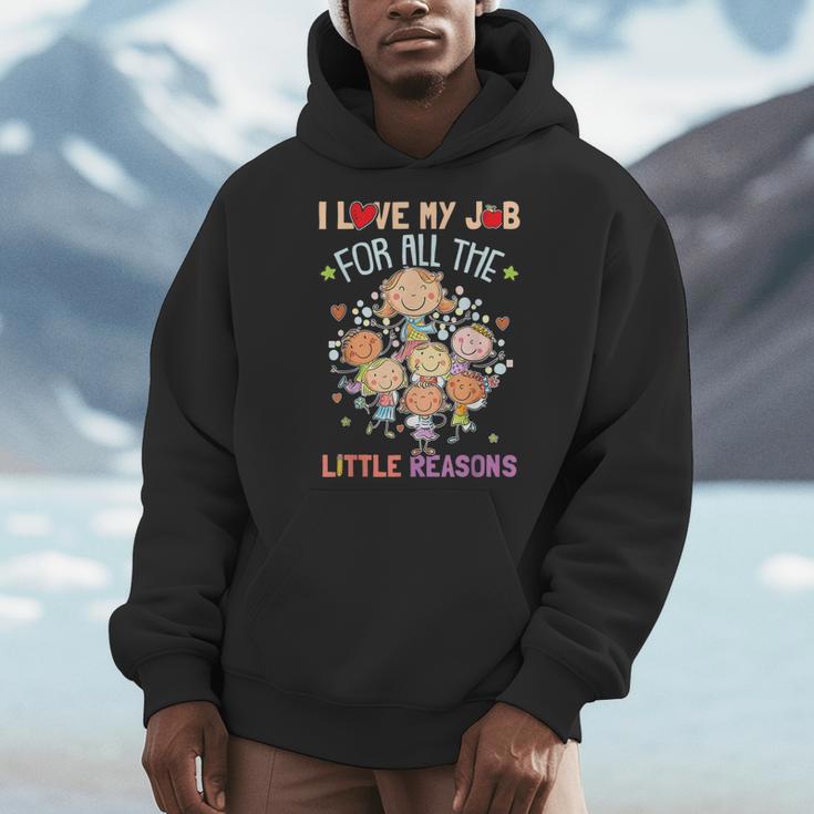 Teacher Teaching I Love My Job For All The Little Reasons Men Hoodie, funny design Teacher Teaching I Love My Job For All The Little Reasons Men Hoodie, funny design