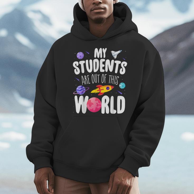 Teacher Tee My Students Are Out Of This World Space Men Hoodie, funny design Teacher Tee My Students Are Out Of This World Space Men Hoodie, funny design