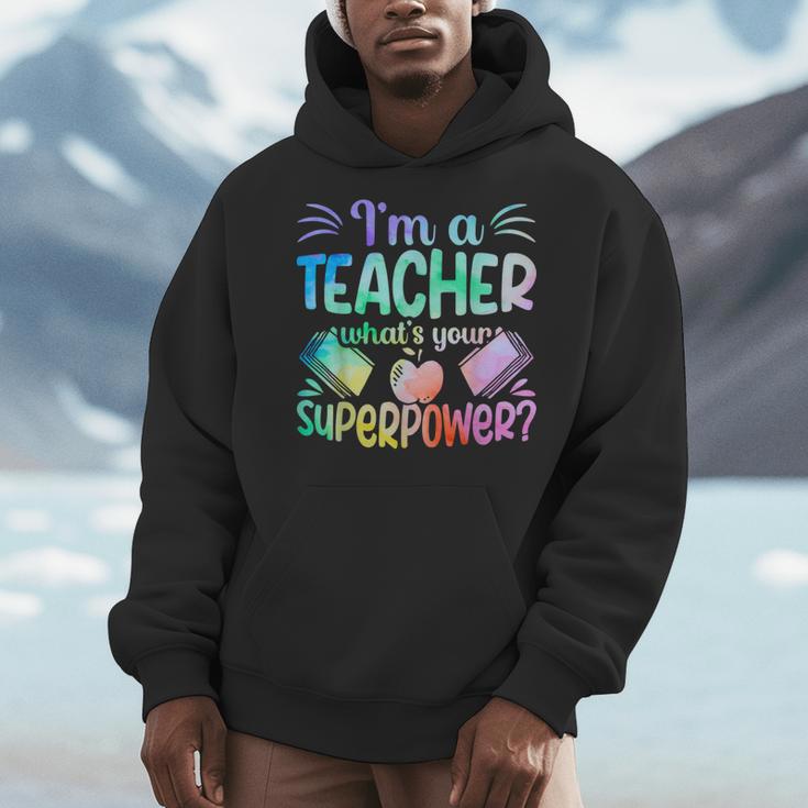 Im A Teacher Whats Your Superpower Teaching Professional Men Hoodie, funny design Im A Teacher Whats Your Superpower Teaching Professional Men Hoodie, funny design