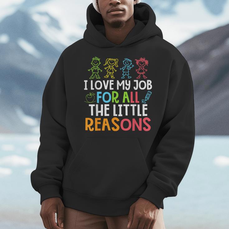 Teachers I Love My Job For All The Little Reasons Teacher Men Hoodie, funny design