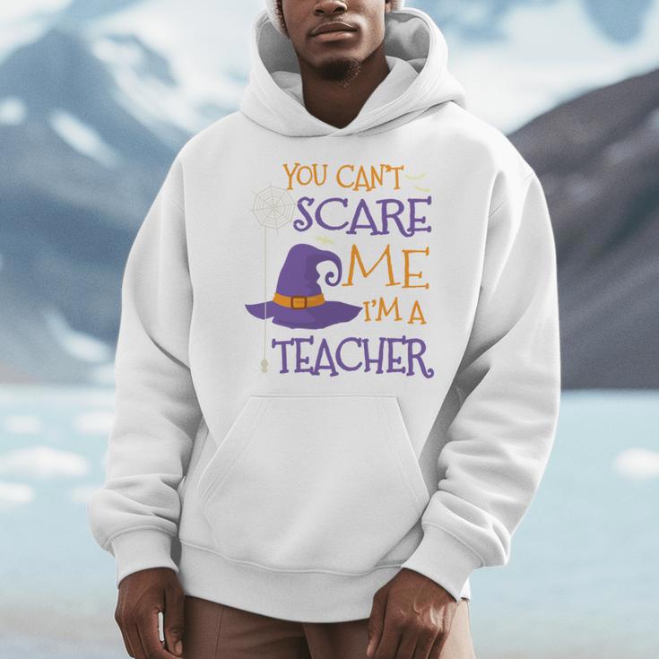 You Can't Scare Me I'm A Teacher Men Hoodie, funny design You Can't Scare Me I'm A Teacher Men Hoodie, funny design