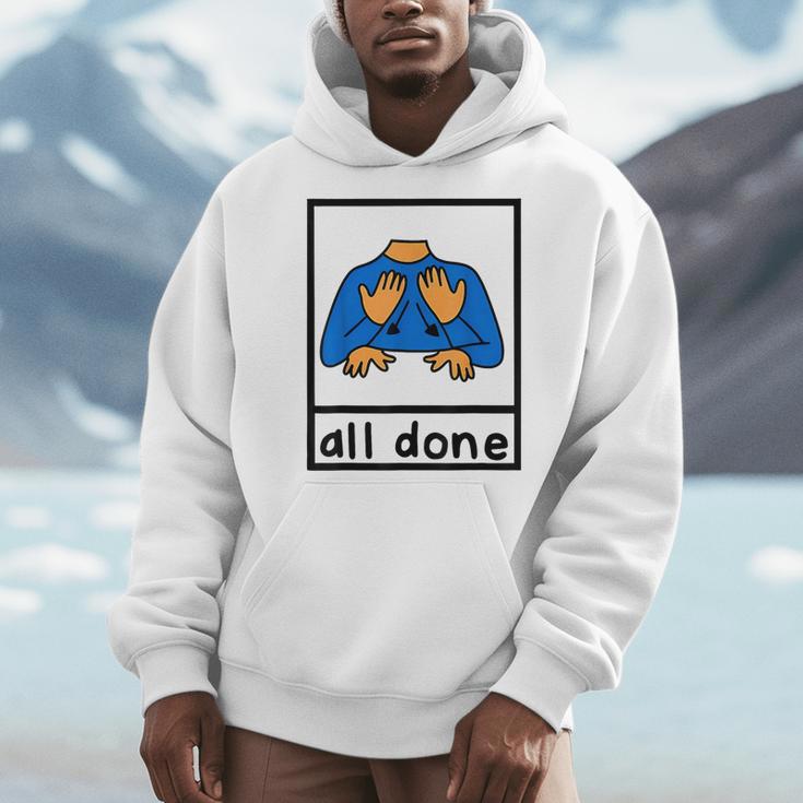 All Done Sign Language Speech Pathology Aac Sped Teacher Men Hoodie, funny design