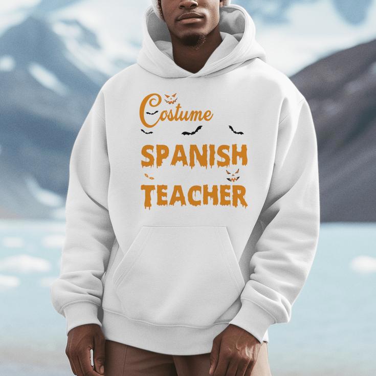I Don't Need A Costume I'm A Spanish Teacher Halloween Men Hoodie, funny design I Don't Need A Costume I'm A Spanish Teacher Halloween Men Hoodie, funny design