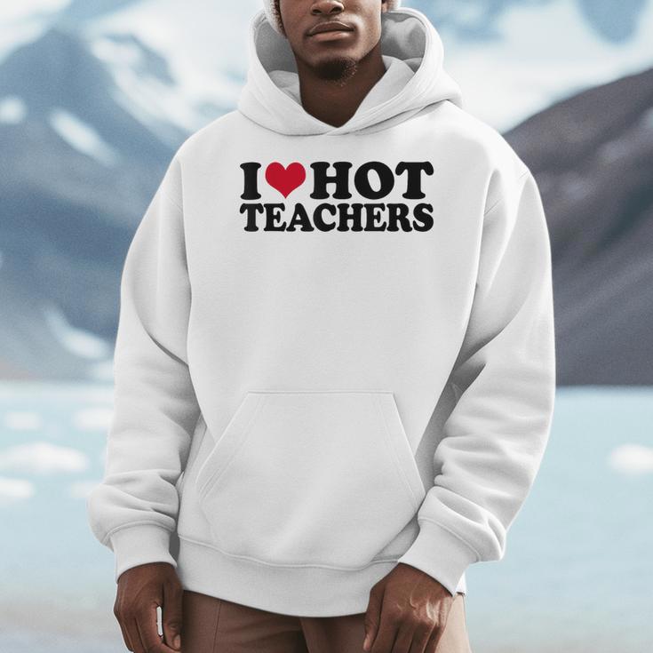 I Love Hot Teachers Men Women Men Hoodie, funny design