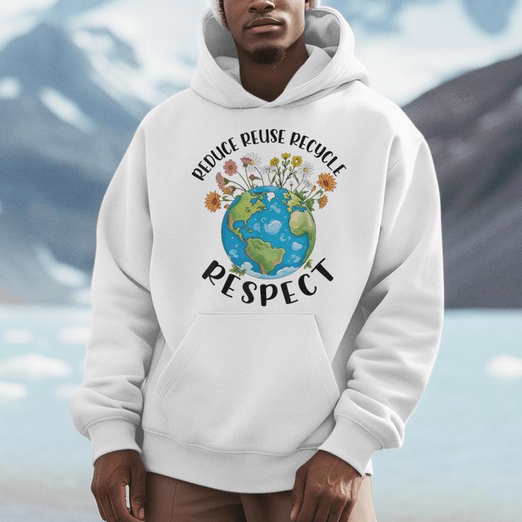 Reduce Reuse Recycle Respect Earth Day Teacher Girl Women Men Hoodie, funny design Reduce Reuse Recycle Respect Earth Day Teacher Girl Women Men Hoodie, funny design