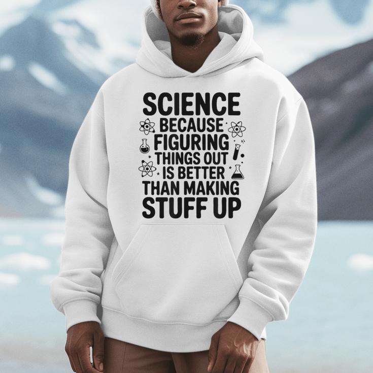 Science Because Figuring Things Out Teacher Scientific Adult Men Hoodie, Science Teacher Gifts, funny design Science Because Figuring Things Out Teacher Scientific Adult Men Hoodie, Science Teacher Gifts, funny design