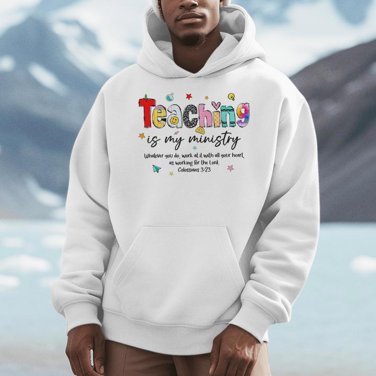 Teaching Is My Ministry God Christian Teacher Back To School Men Hoodie, funny design
