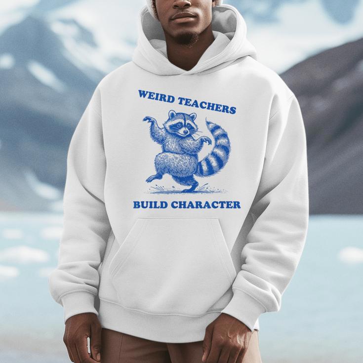 Weird Teachers Build Character Shirt Raccoon Dancing Men Hoodie, funny design